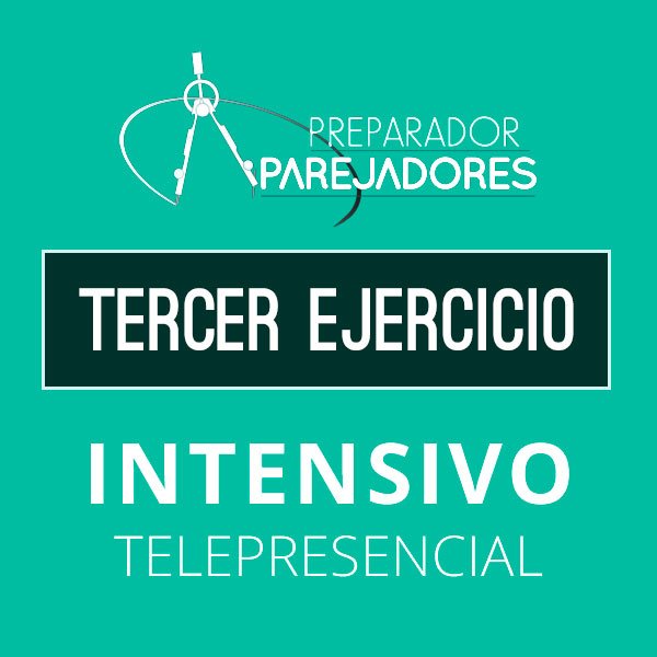 Tercer Ejercicio Intensivo